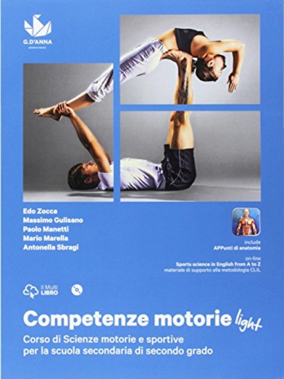 9788857791302 ZOCCA GULISANO MANETTI MARELLA SBRAGI COMPETENZE MOTORIE LIGHT D'ANNA